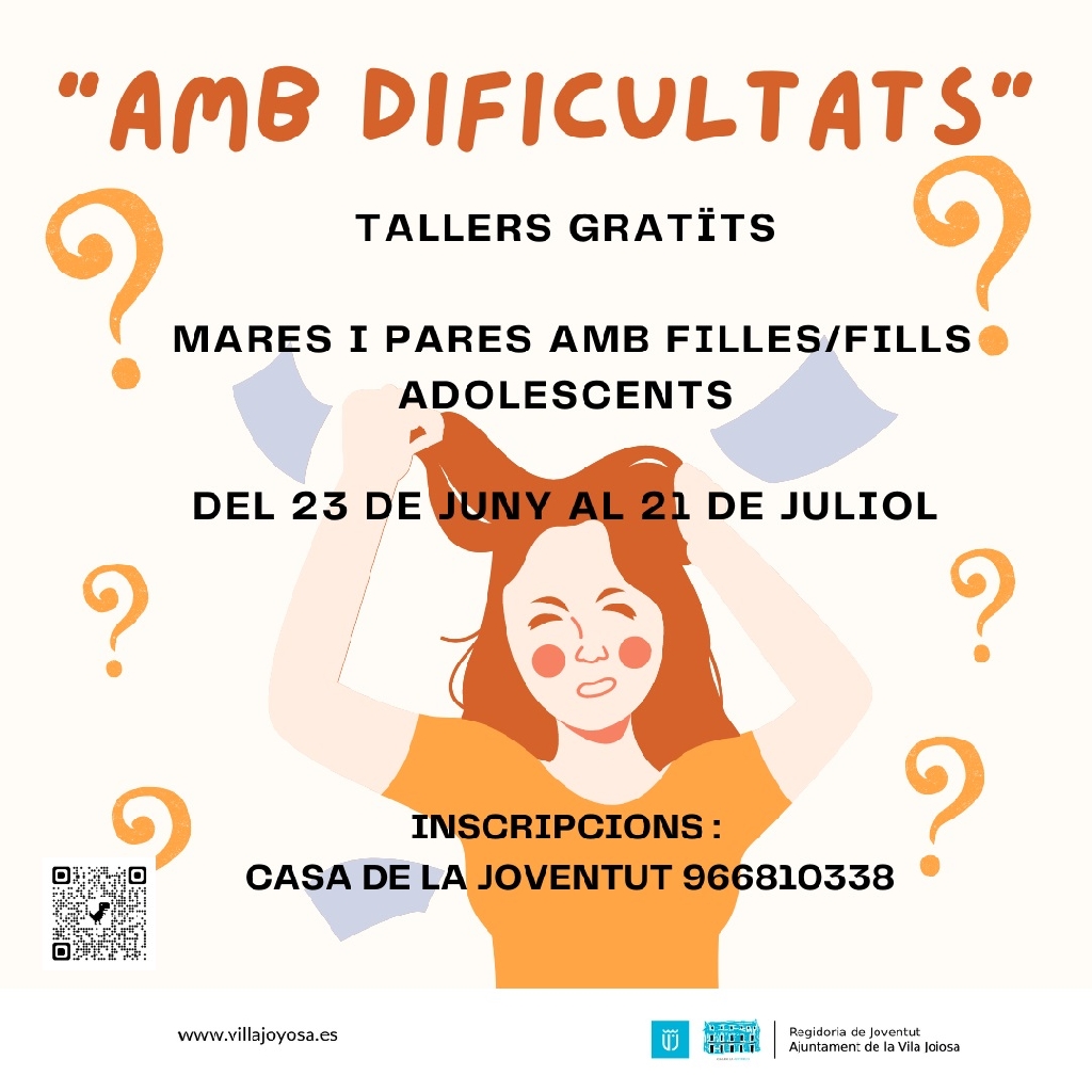 " AMB DIFICULTATS " Tallers gratuïts per a Mares i Pares en Educación per a l'adolescència.