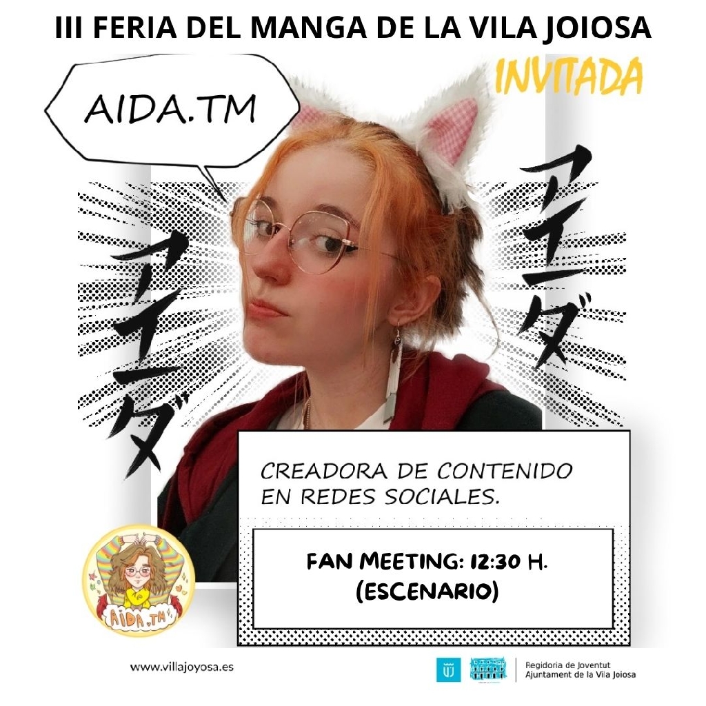 III FIRA DEL MANGA DE LA VILA JOIOSA - FAN MEETING “ AIDA.TM “